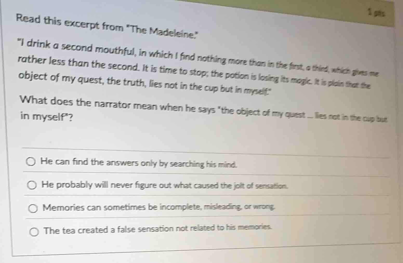read this excerpt from *the madeleine.* \i drink a second mouthful, in …