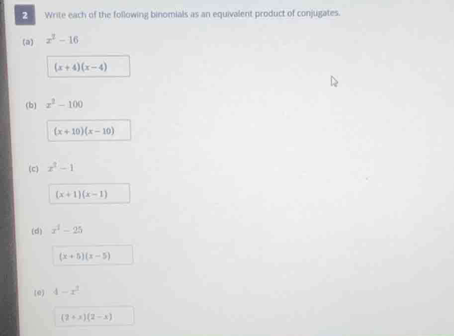 2 write each of the following binomials as an equivalent product of con…