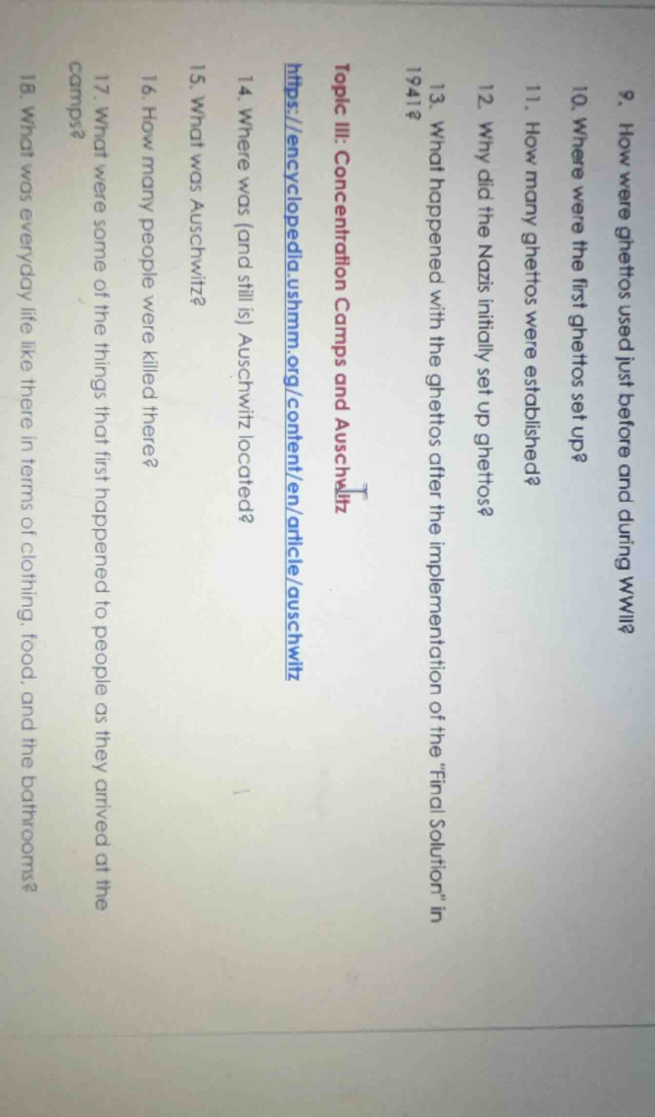 9. how were ghettos used just before and during wwii?10. where were the…