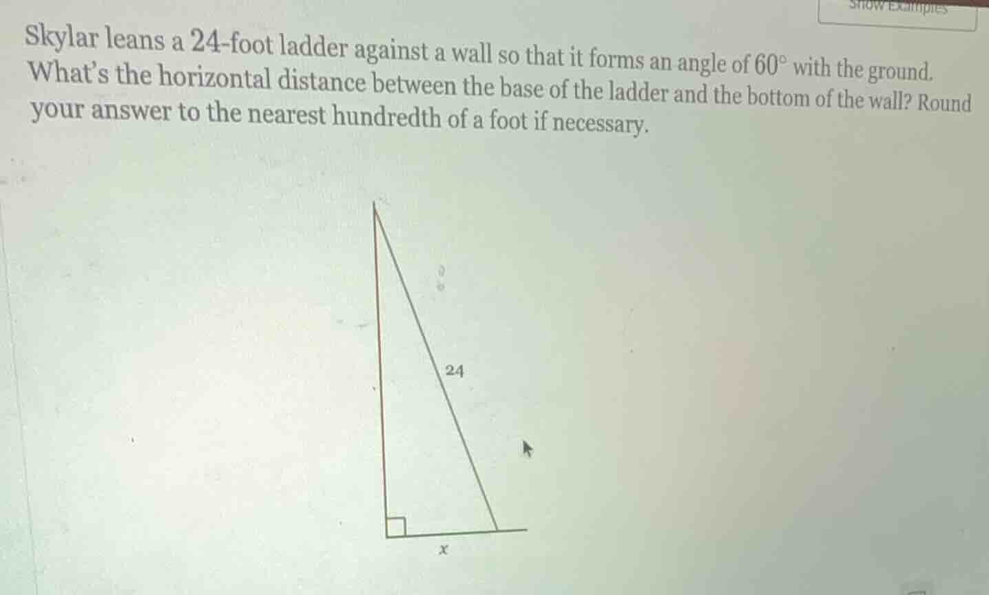 skylar leans a 24-foot ladder against a wall so that it forms an angle …