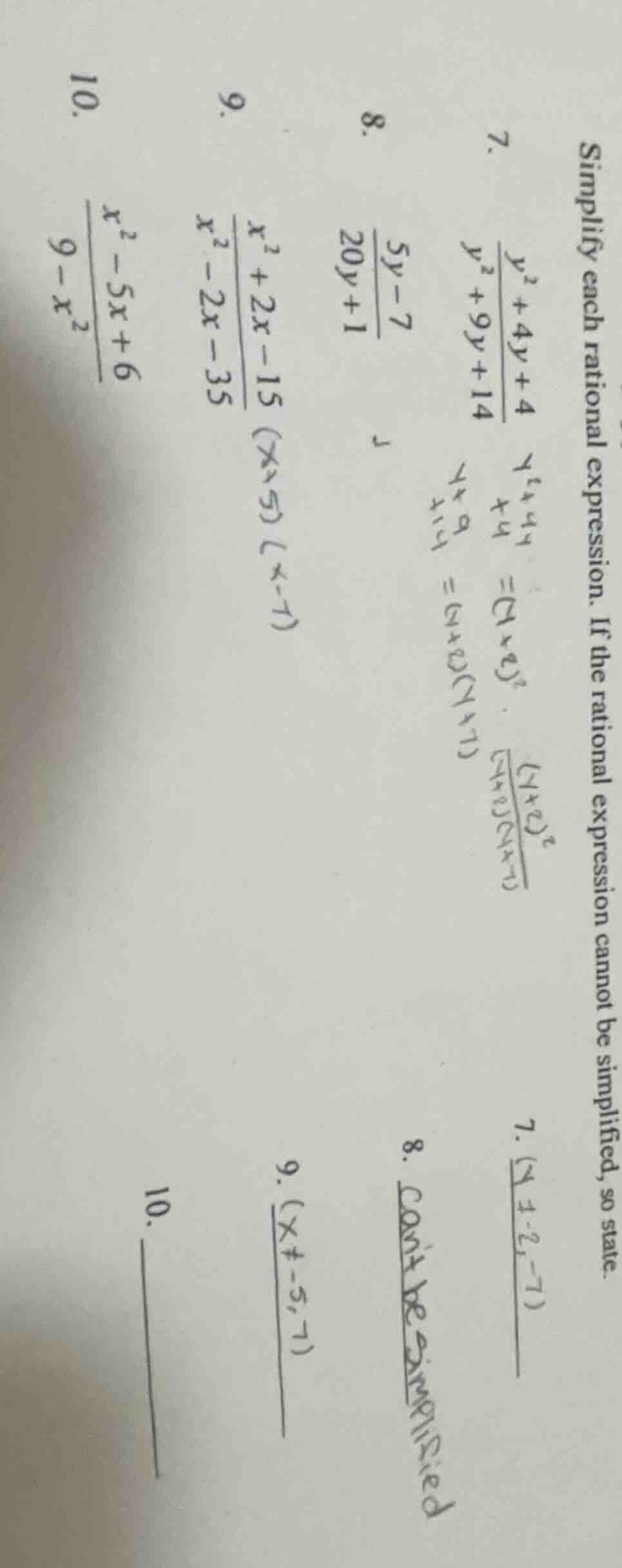 simplify each rational expression. if the rational expression cannot be…