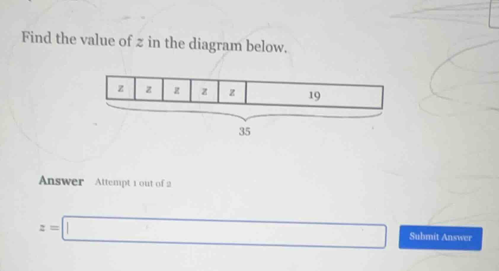 find the value of $z$ in the diagram below. 35 answer attempt 1 out of …