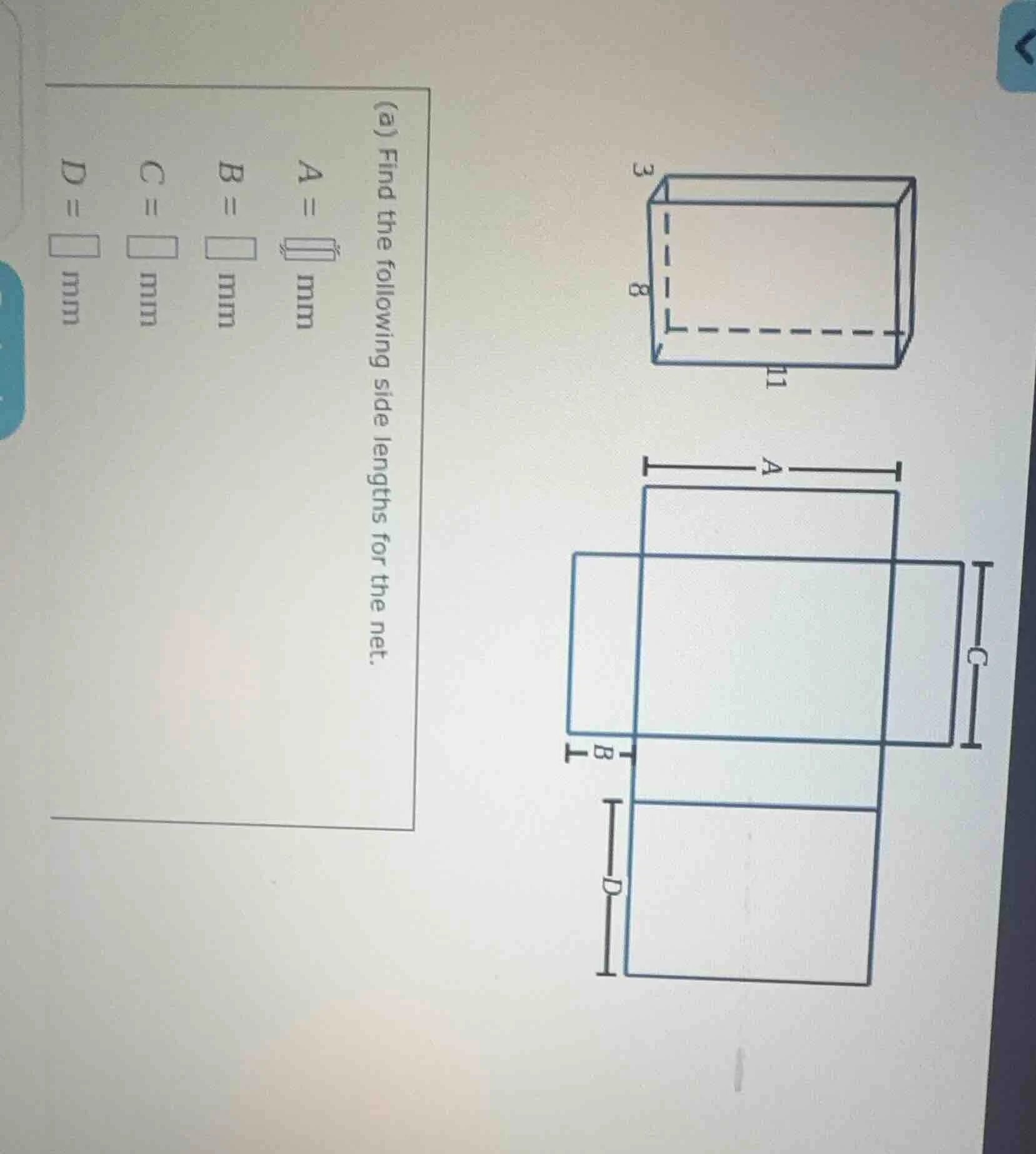 (a) find the following side lengths for the net. $a = \\square$ mm $b =…
