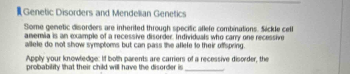 genetic disorders and mendelian genetics some genetic disorders are inh…