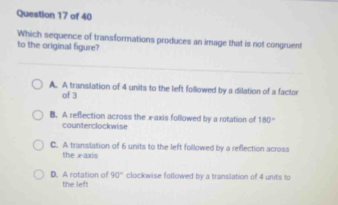 question 17 of 40 which sequence of transformations produces an image t…