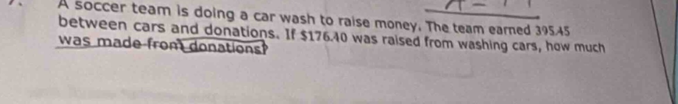 7. a soccer team is doing a car wash to raise money. the team earned $3…