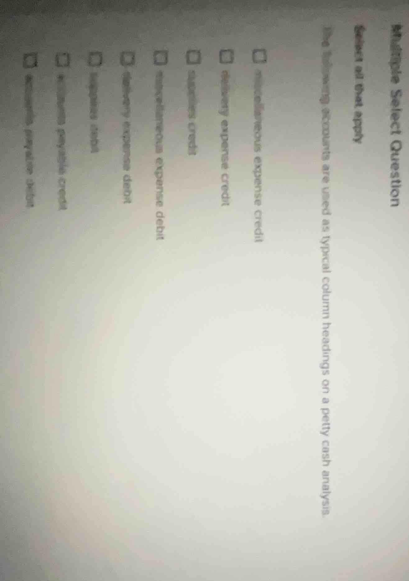 multiple select question select all that apply the following accounts a…