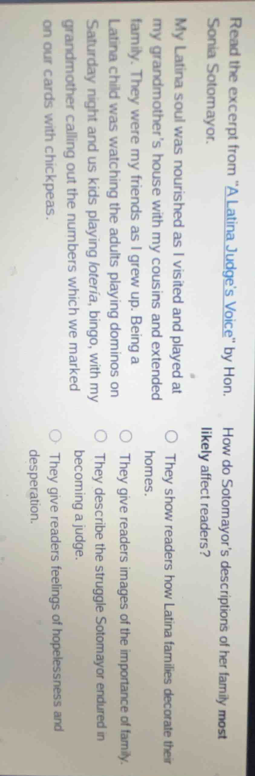 read the excerpt from \a latina judges voice\ by hon. sonia sotomayor. …