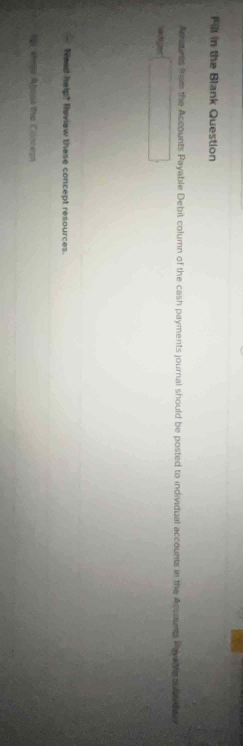 fill in the blank question amounts from the accounts payable debit colu…