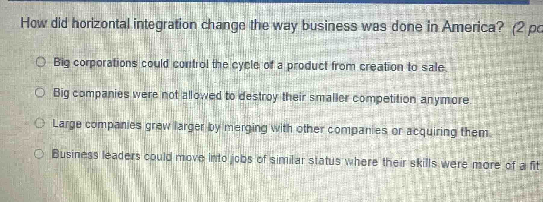 how did horizontal integration change the way business was done in amer…