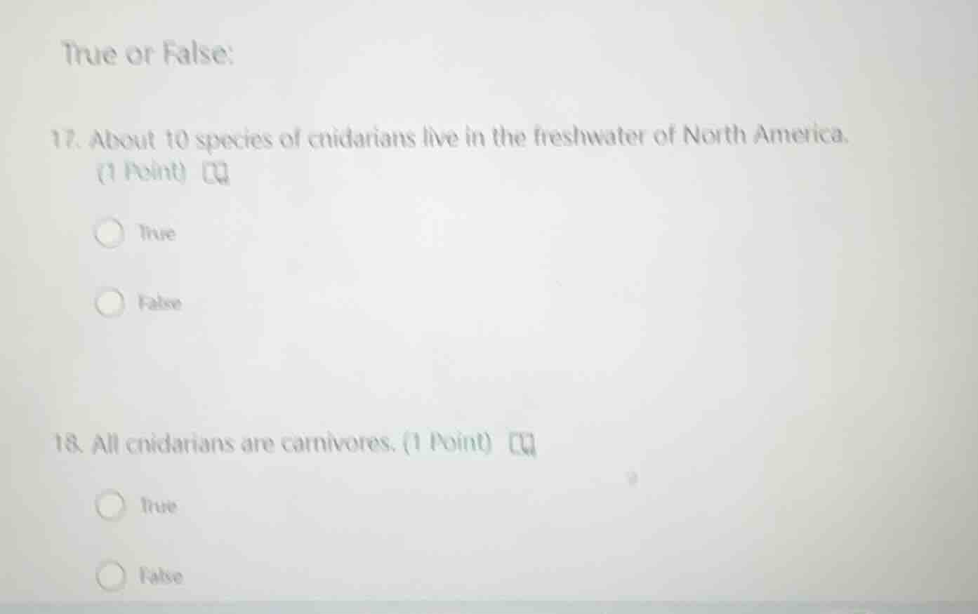 true or false: 17. about 10 species of cnidarians live in the freshwate…