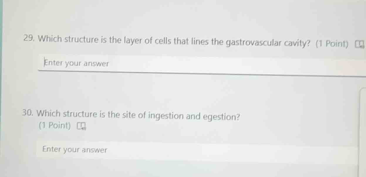 29. which structure is the layer of cells that lines the gastrovascular…