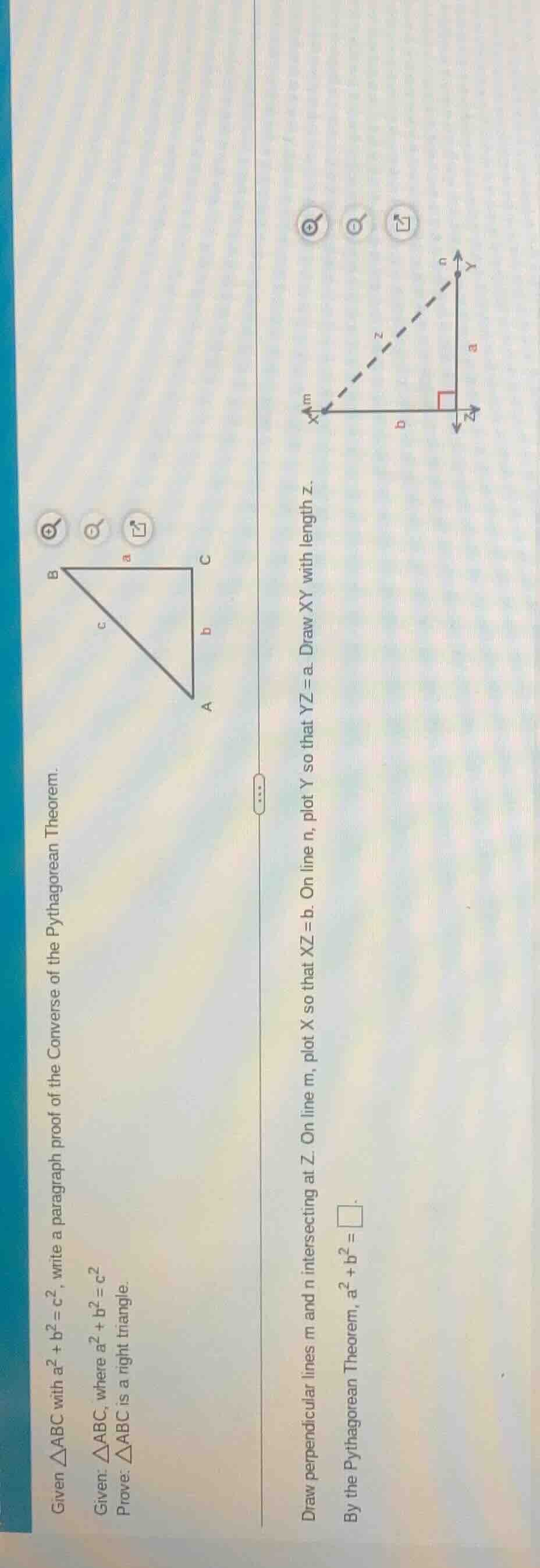 given $\triangle abc$ with $a^{2}+b^{2}=c^{2}$, write a paragraph proof…