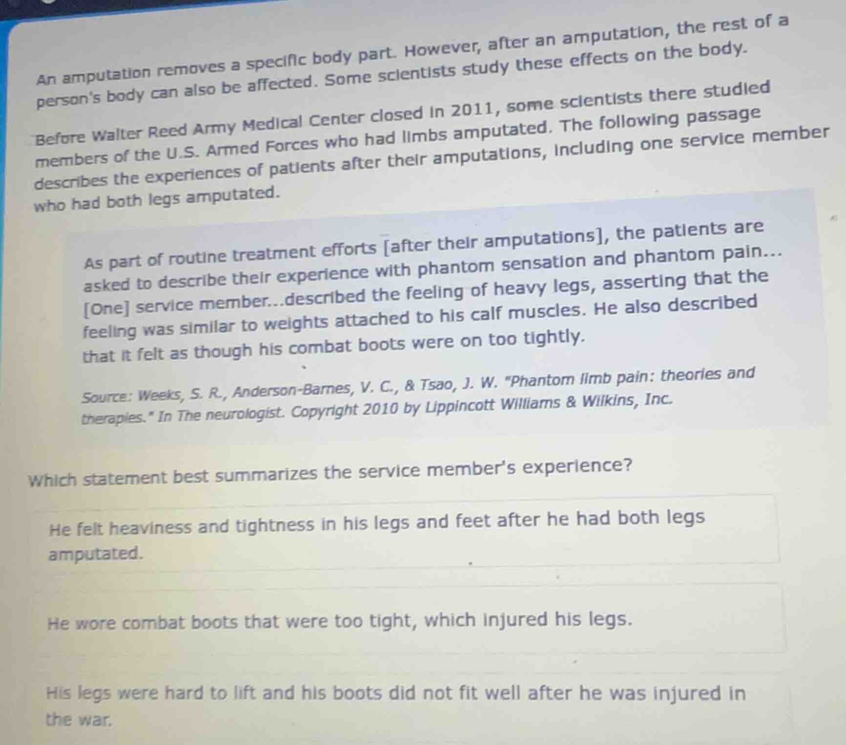 an amputation removes a specific body part. however, after an amputatio…