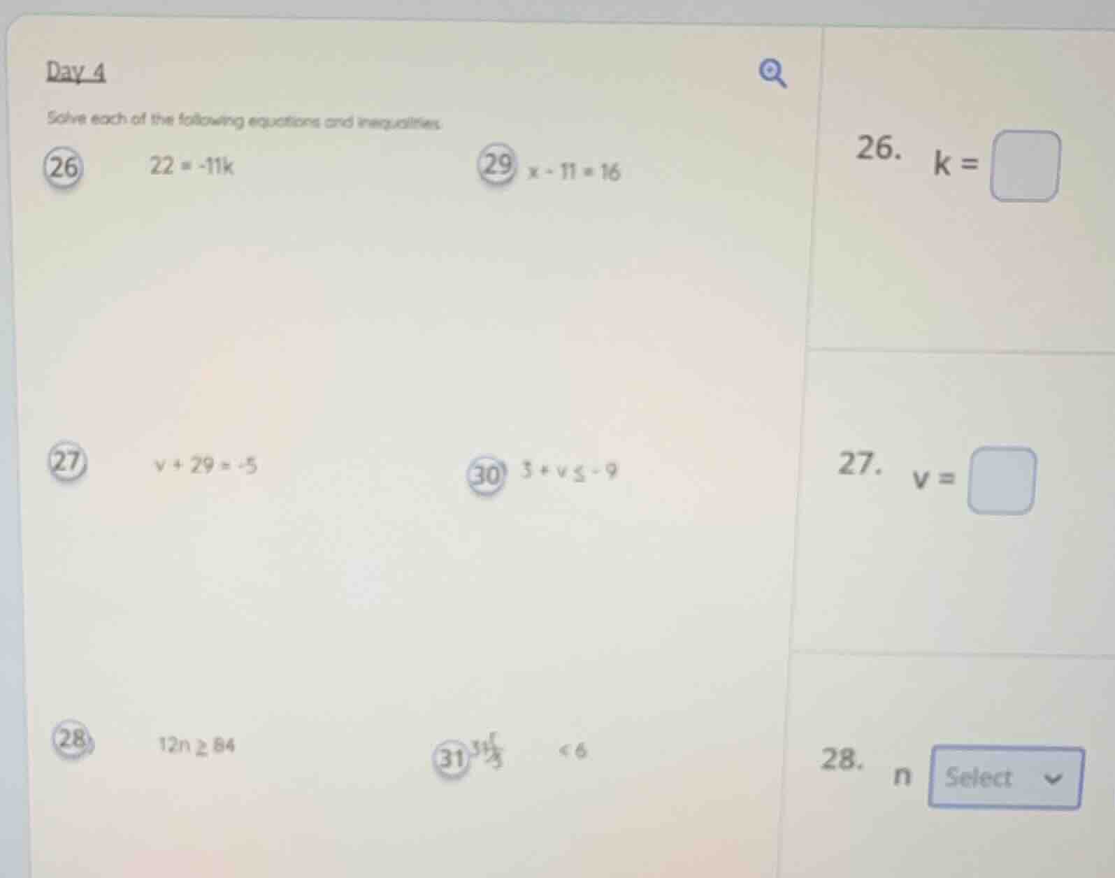 day 4 solve each of the following equations and inequalities. 26. $22 =…