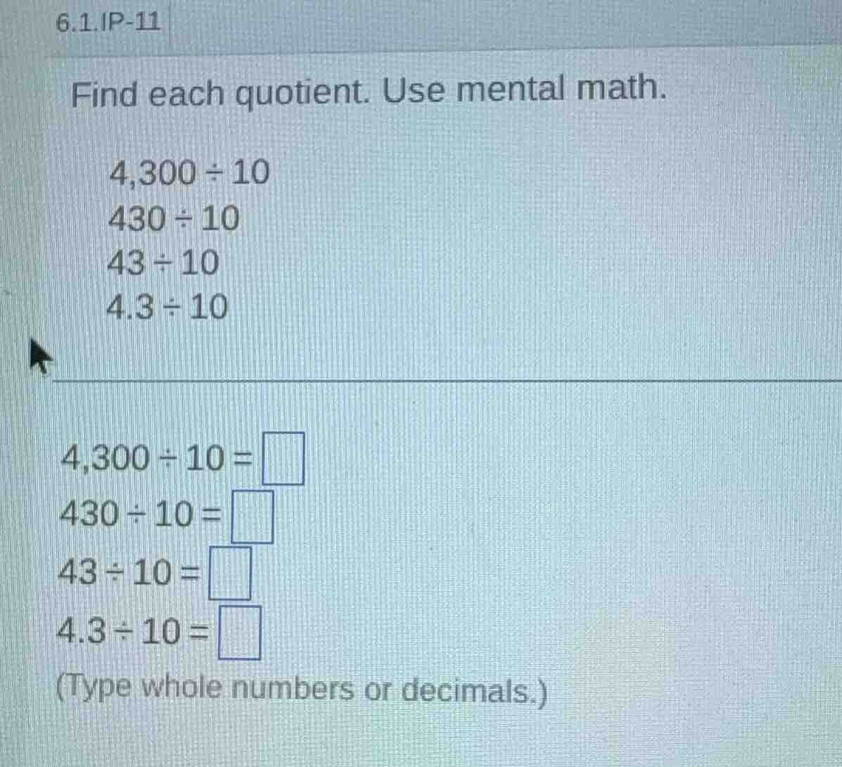 6.1.ip-11 find each quotient. use mental math. $4,300 \\div 10$ $430 \\…