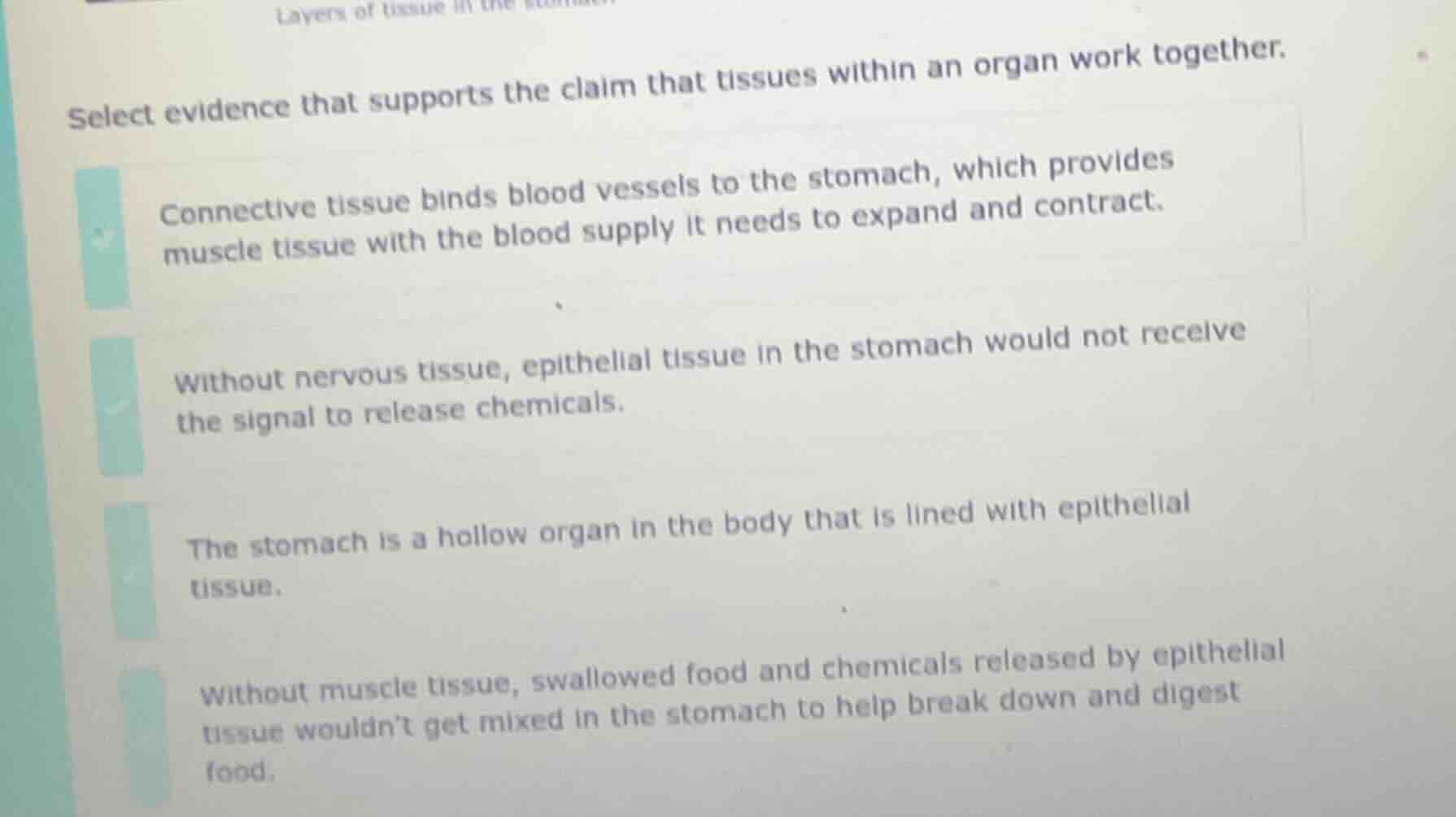 layers of tissue in theselect evidence that supports the claim that tis…