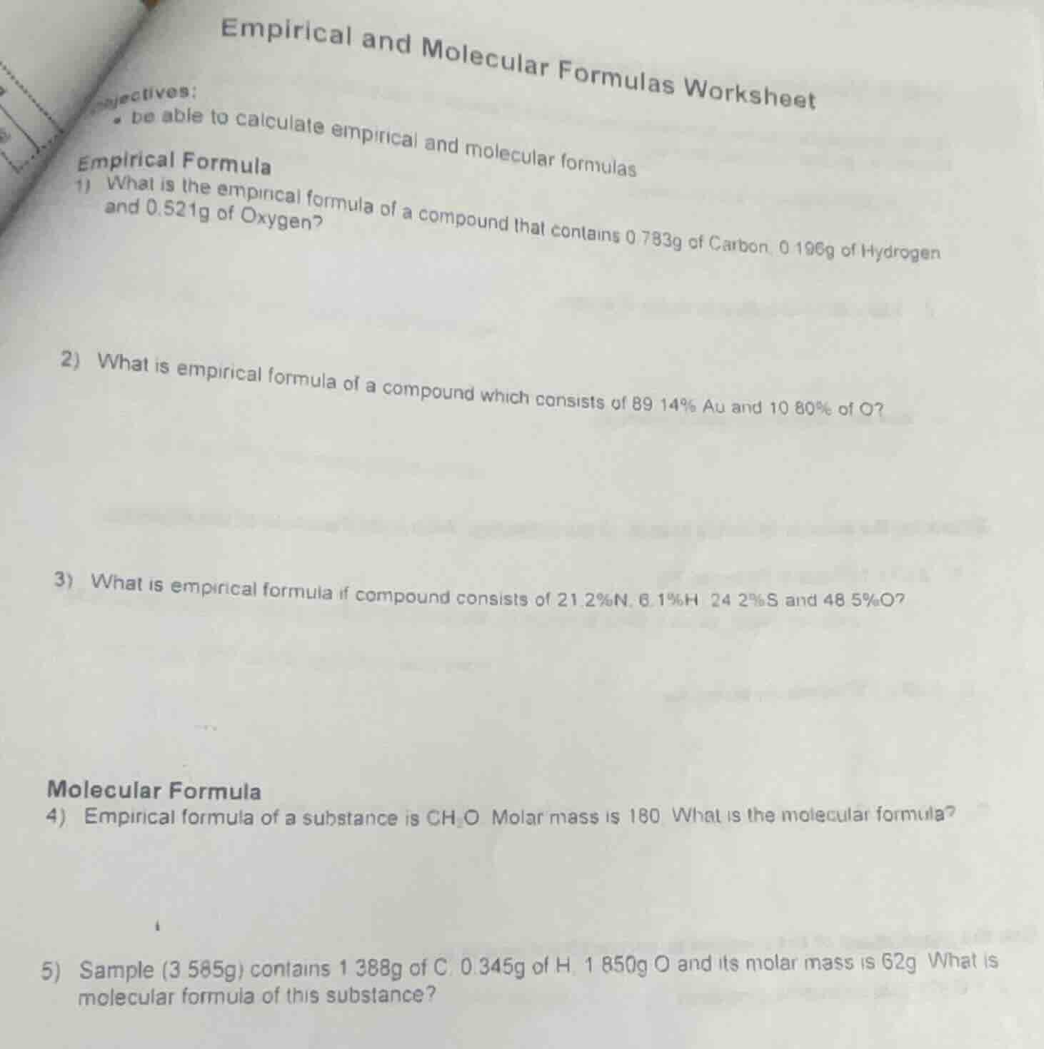 empirical and molecular formulas worksheet objectives: • be able to cal…