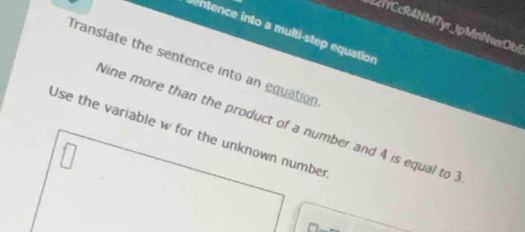 translate the sentence into an equation. nine more than the product of …