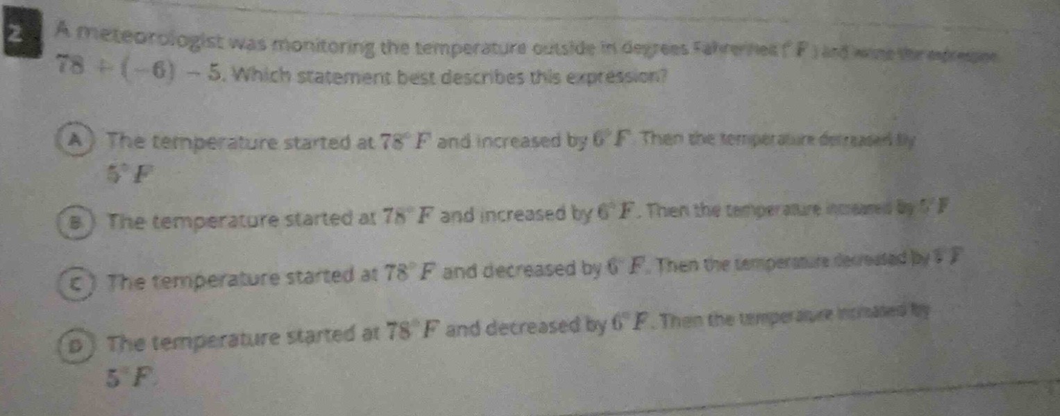 2 a meteorologist was monitoring the temperature outside in degrees fah…