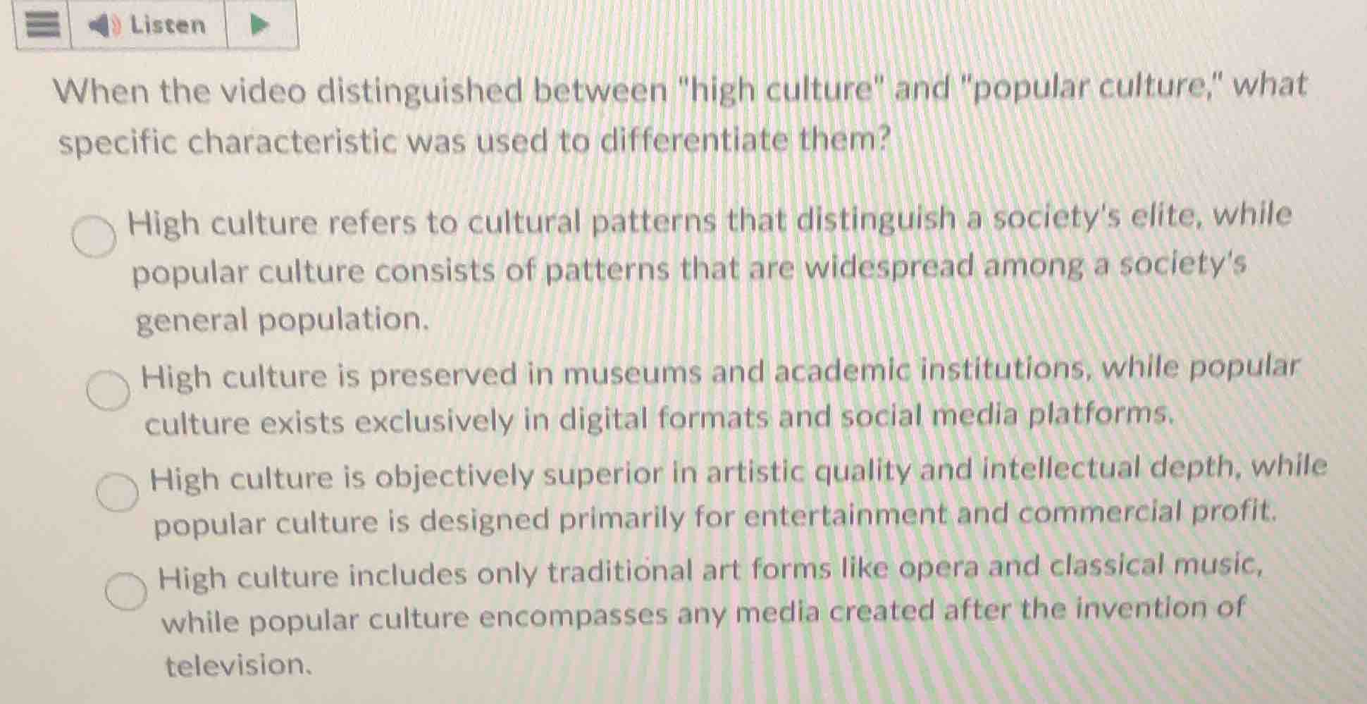 when the video distinguished between \high culture\ and \popular cultur…