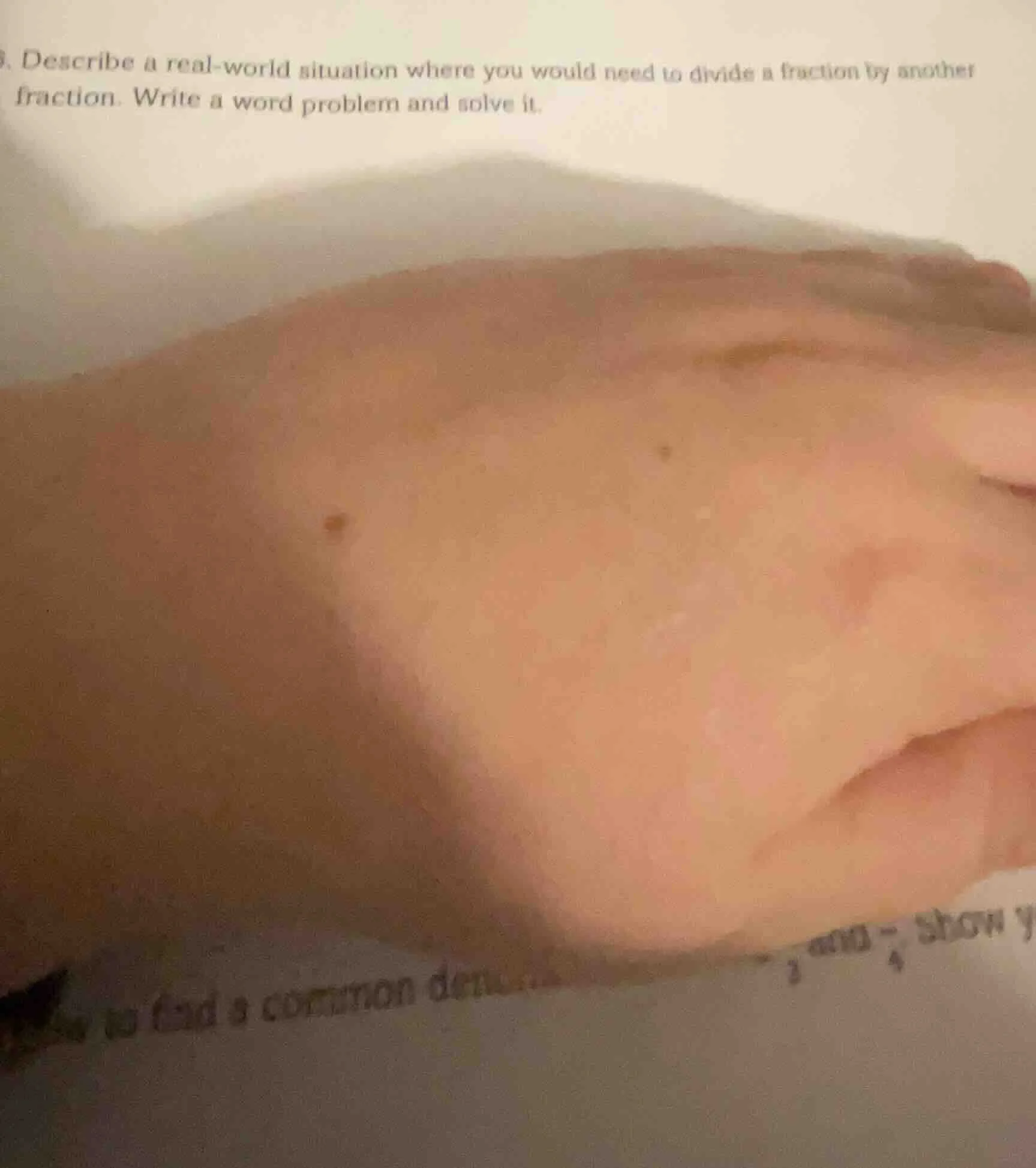 3. describe a real-world situation where you would need to divide a fra…