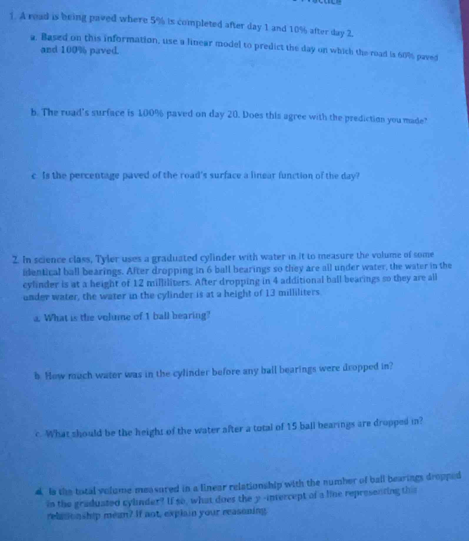 1. a road is being paved where 5% is completed after day 1 and 10% afte…