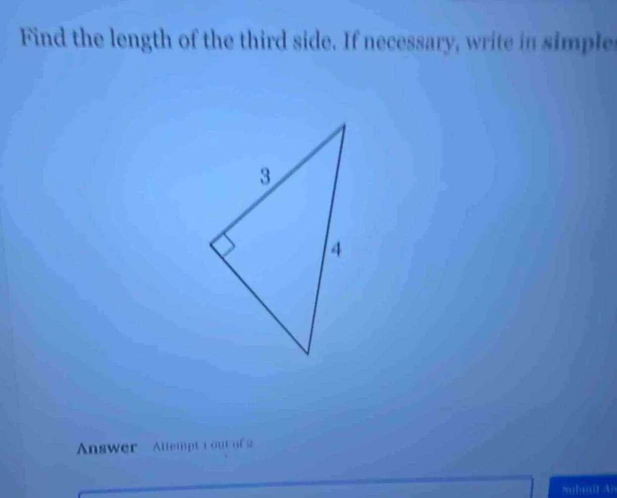 find the length of the third side. if necessary, write in simples answe…