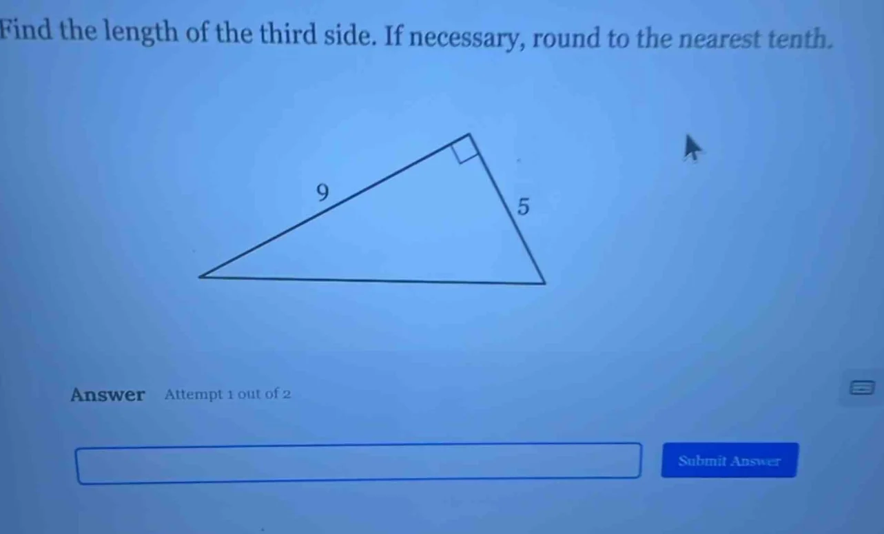 find the length of the third side. if necessary, round to the nearest t…