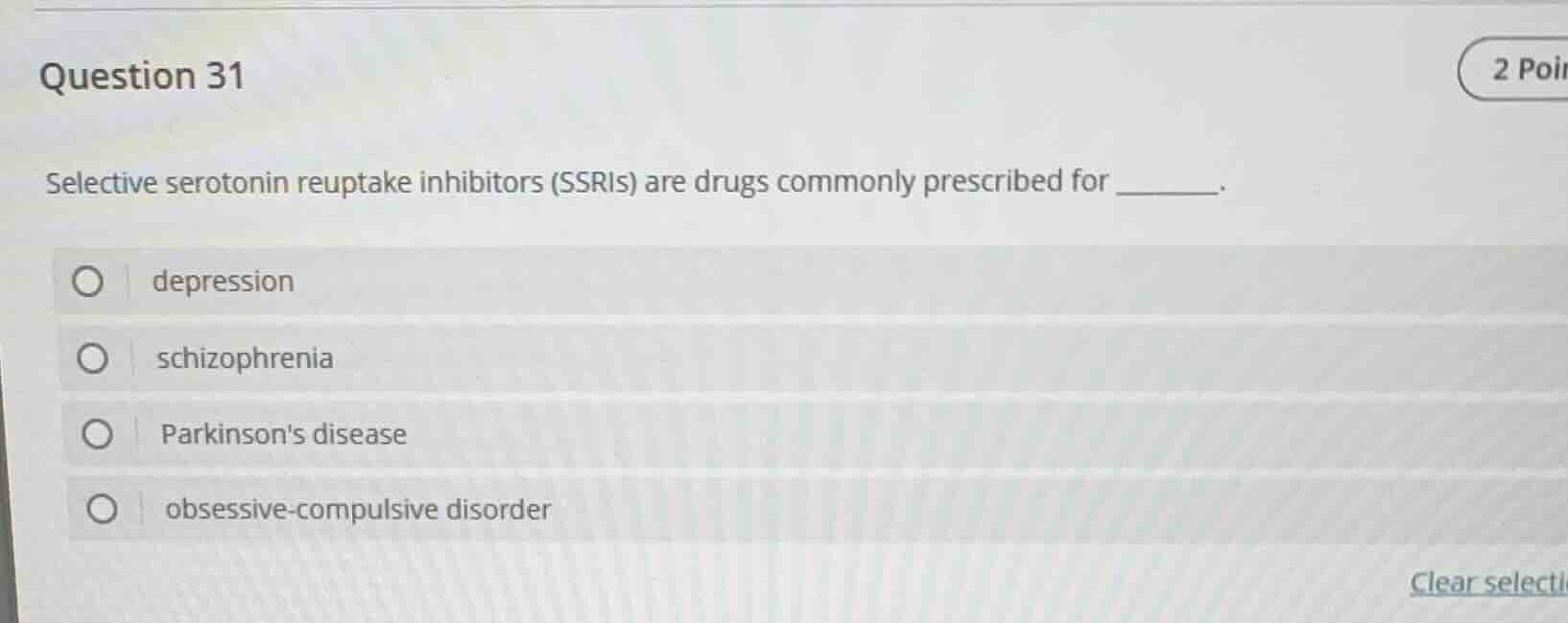 question 31 2 poi selective serotonin reuptake inhibitors (ssris) are d…