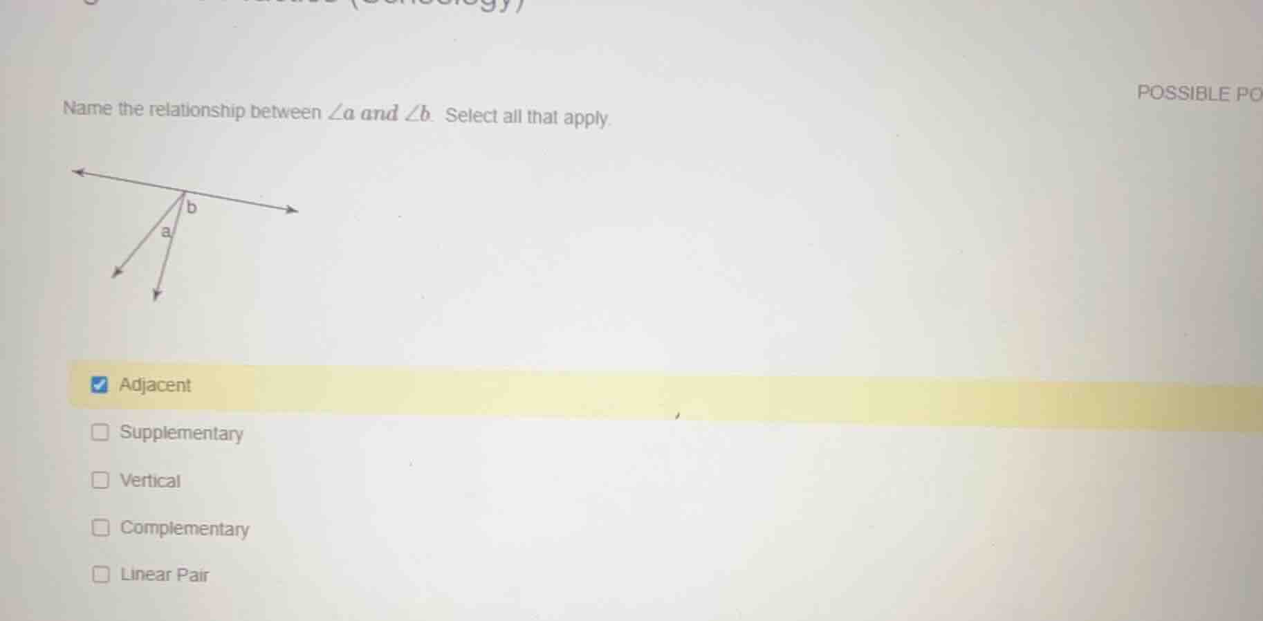 name the relationship between $angle a$ and $angle b$. select all that …