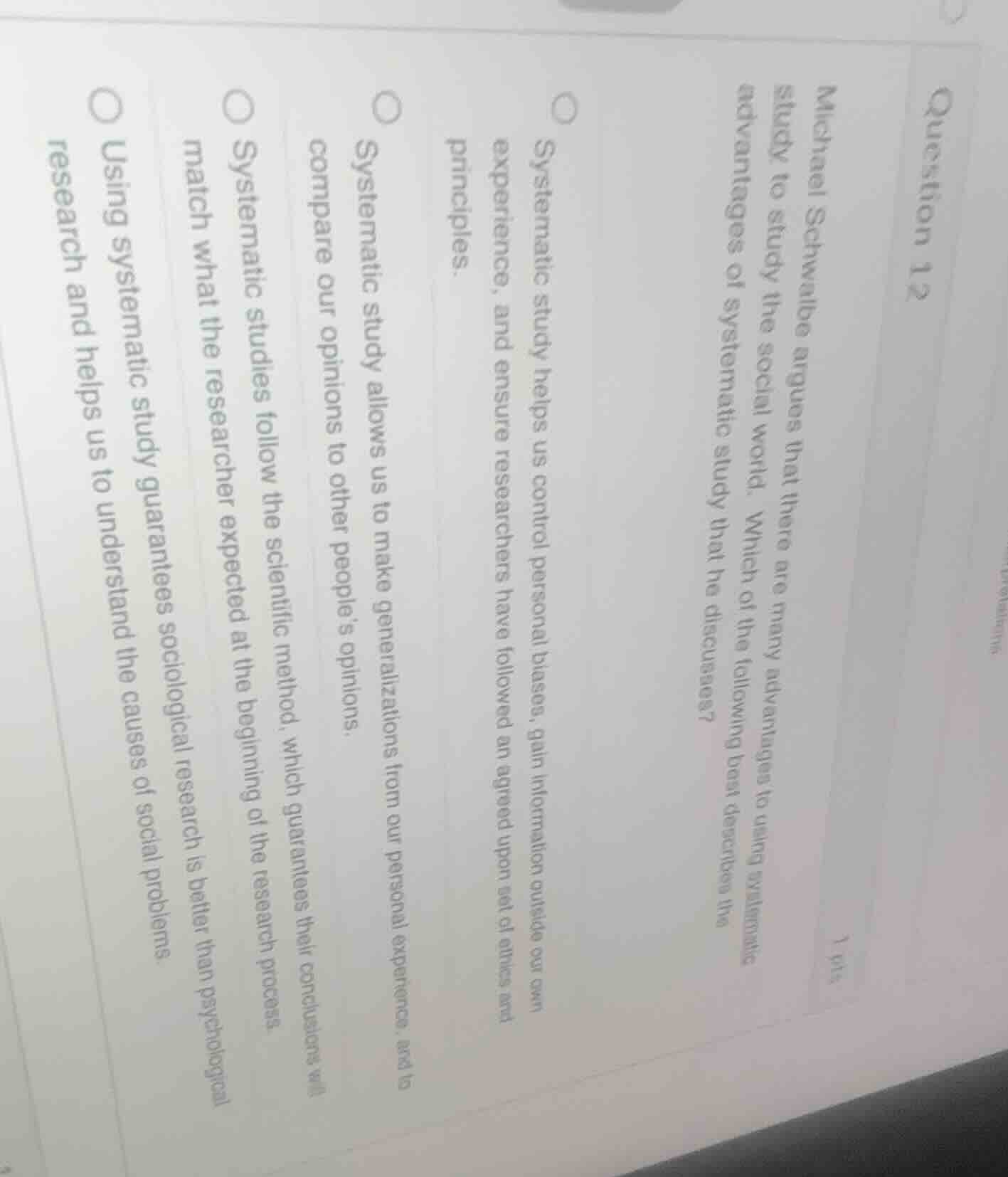 question 12 1 pts michael schwalbe argues that there are many advantage…
