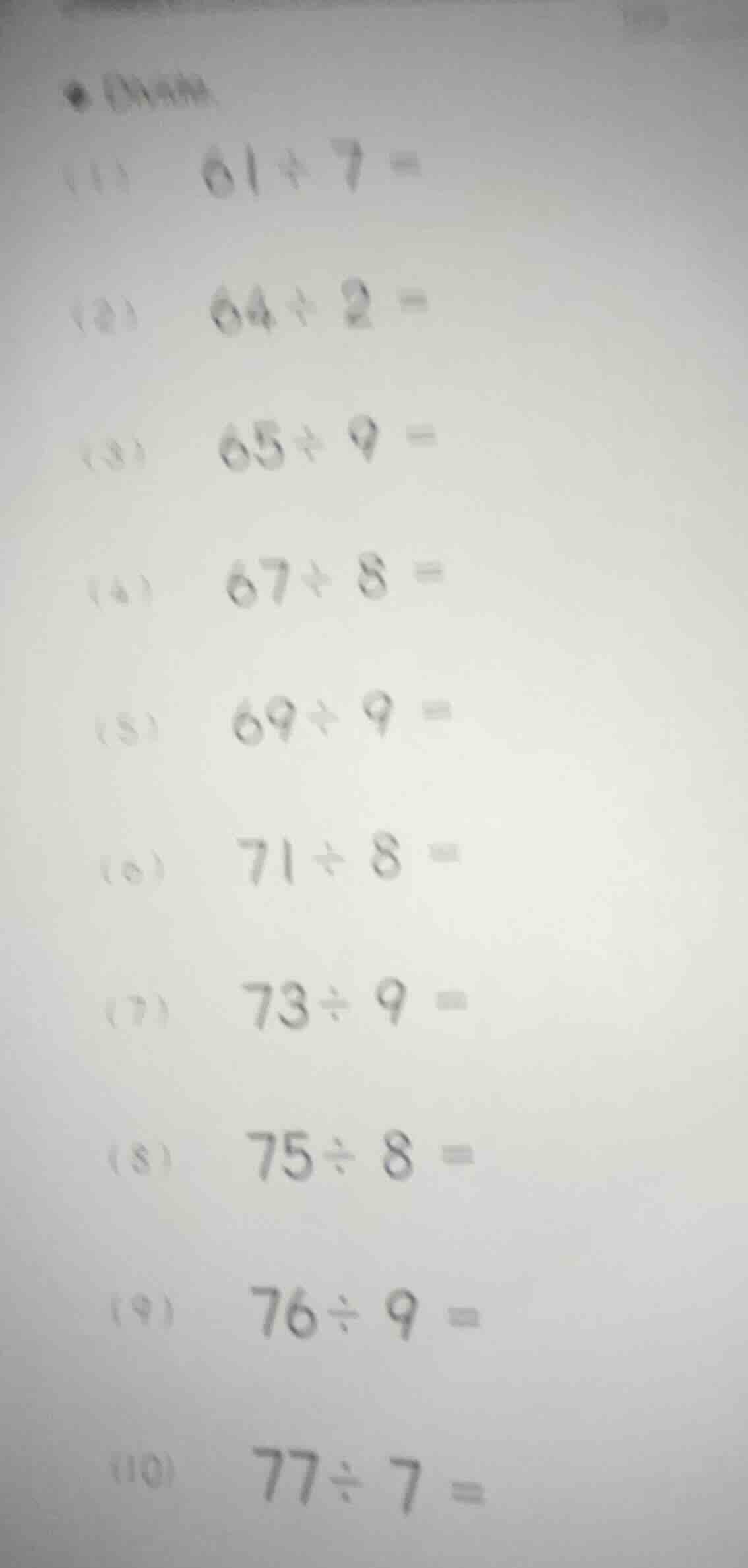 (1) $61\\div7=$ (2) $64\\div2=$ (3) $65\\div9=$ (4) $67\\div8=$ (5) $69…