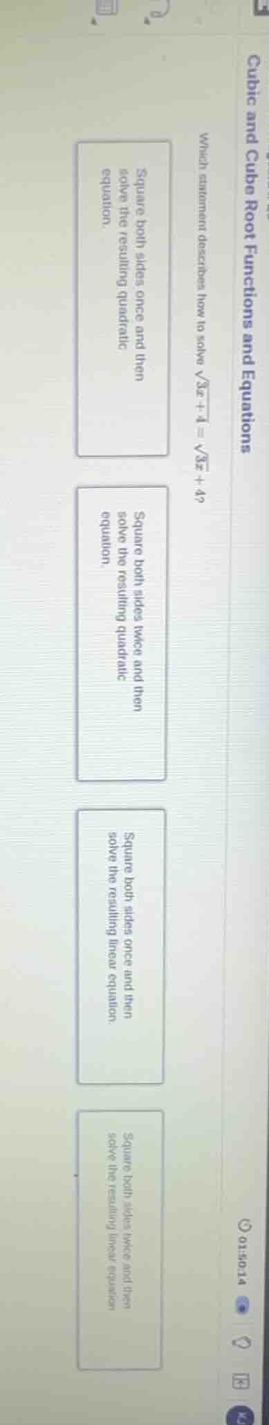 cubic and cube root functions and equations which statement describes h…