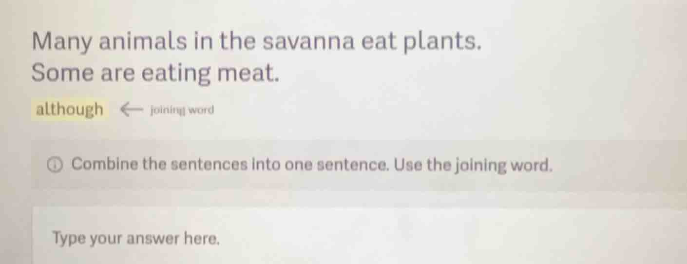 many animals in the savanna eat plants. some are eating meat. although …