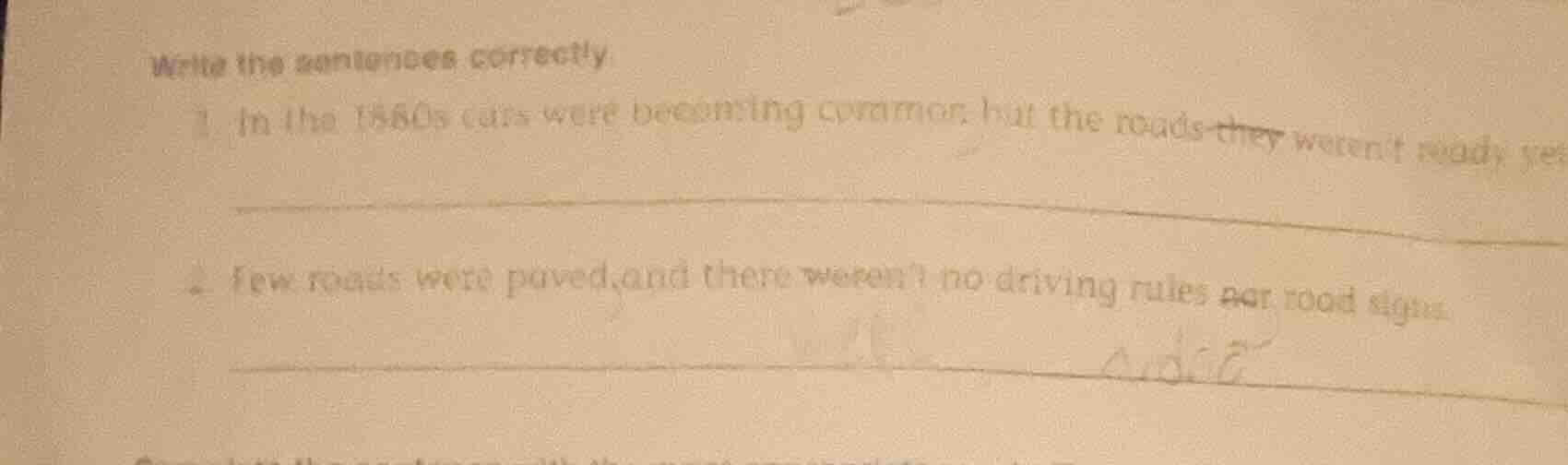 write the sentences correctly 1. in the 1880s cars were becoming common…