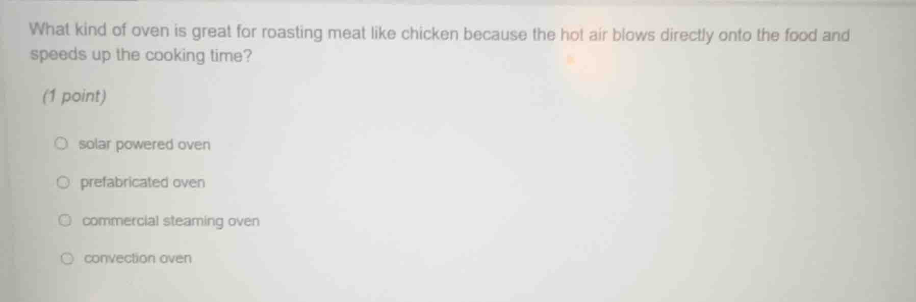 what kind of oven is great for roasting meat like chicken because the h…