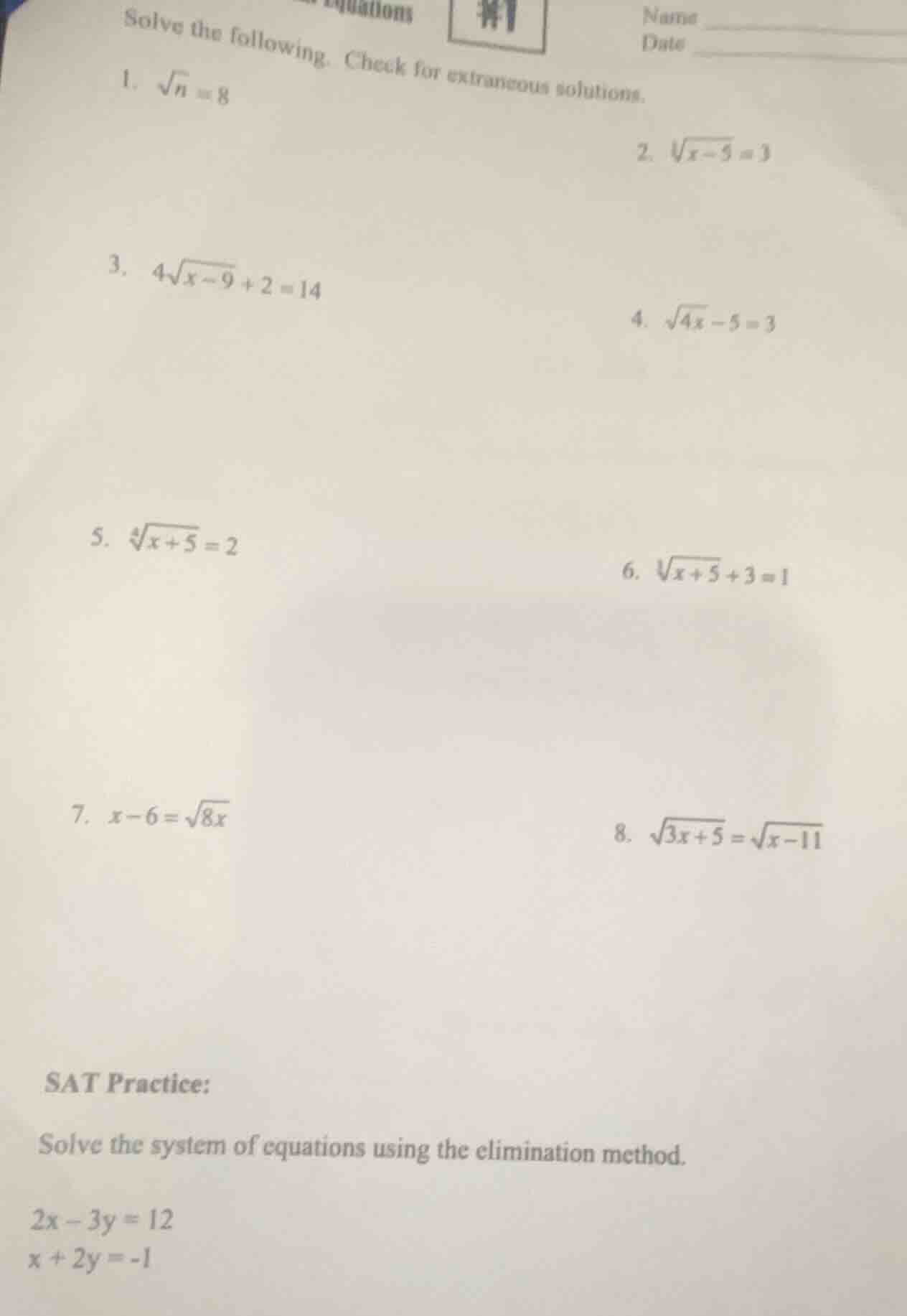 solve the following. check for extraneous solutions. 1. $sqrt{n}=8$ 2. …
