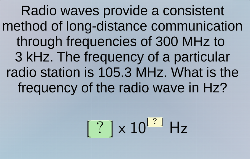 radio waves provide a consistent method of long-distance communication …