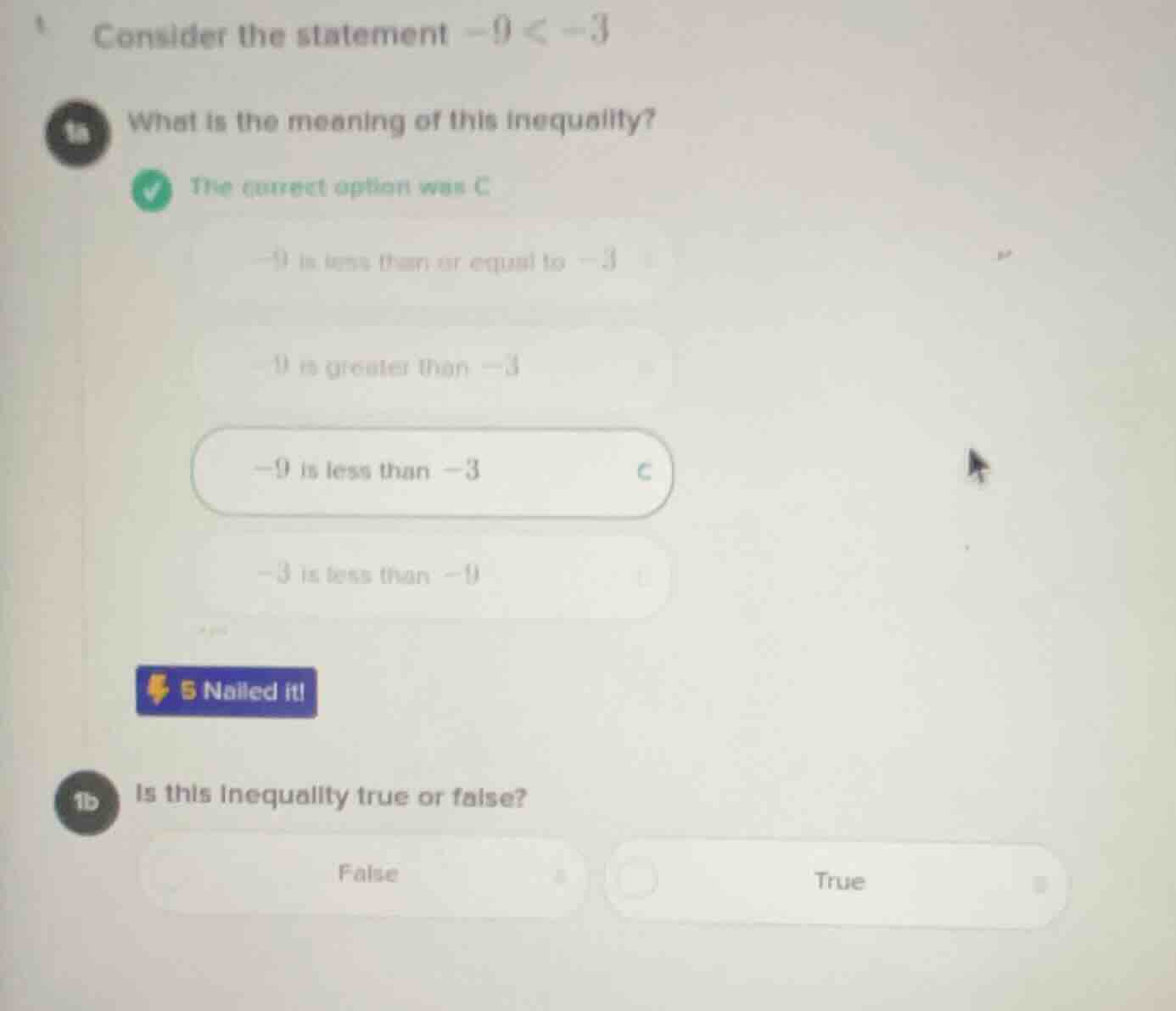 consider the statement $-9 < -3$ 1a what is the meaning of this inequal…