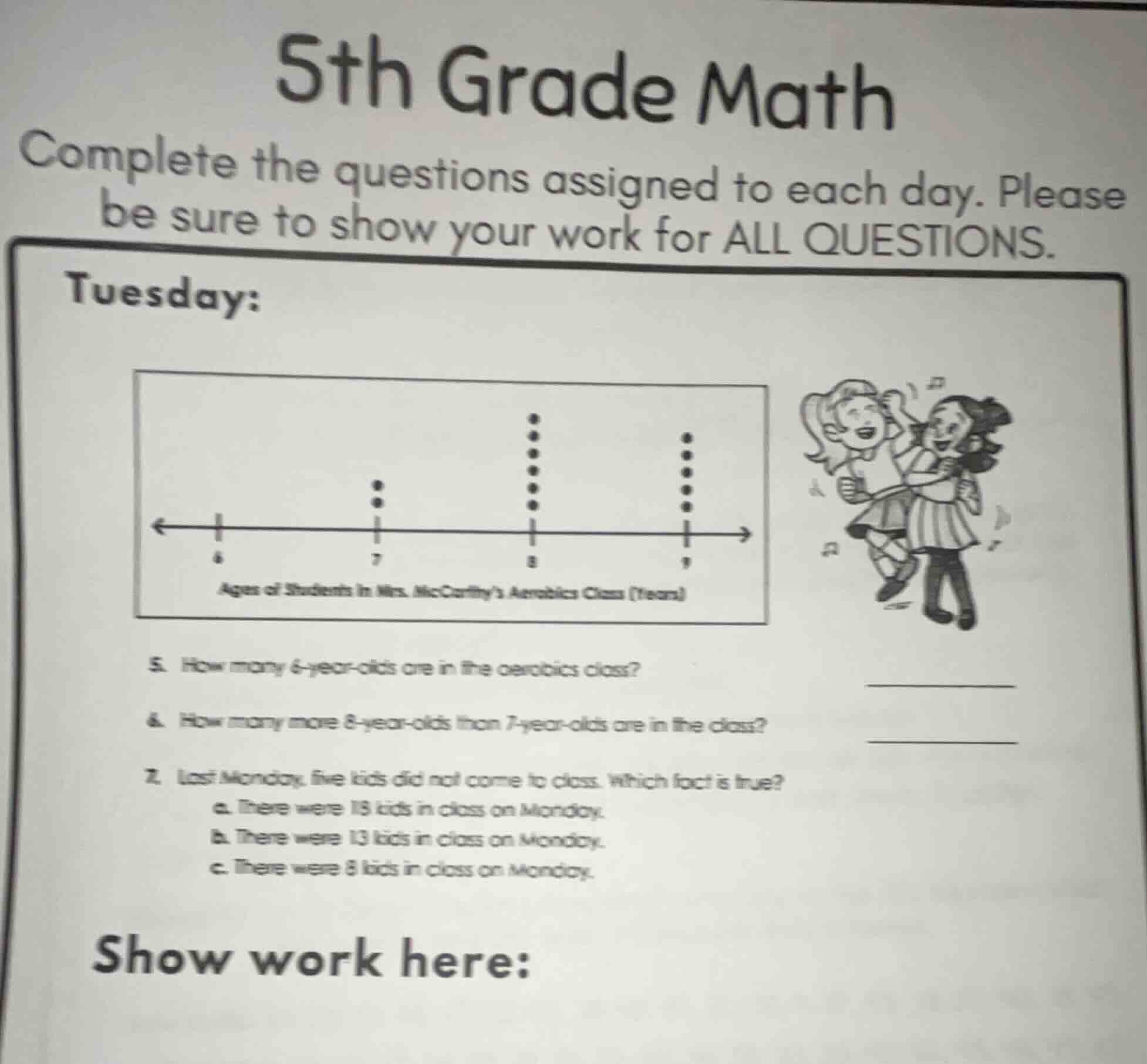 5th grade math complete the questions assigned to each day. please be s…