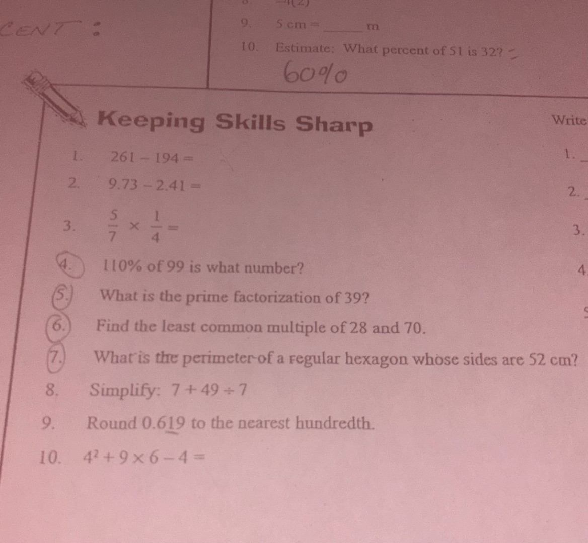 9. 5 cm = ____ m 10. estimate: what percent of 51 is 32? 60% keeping sk…