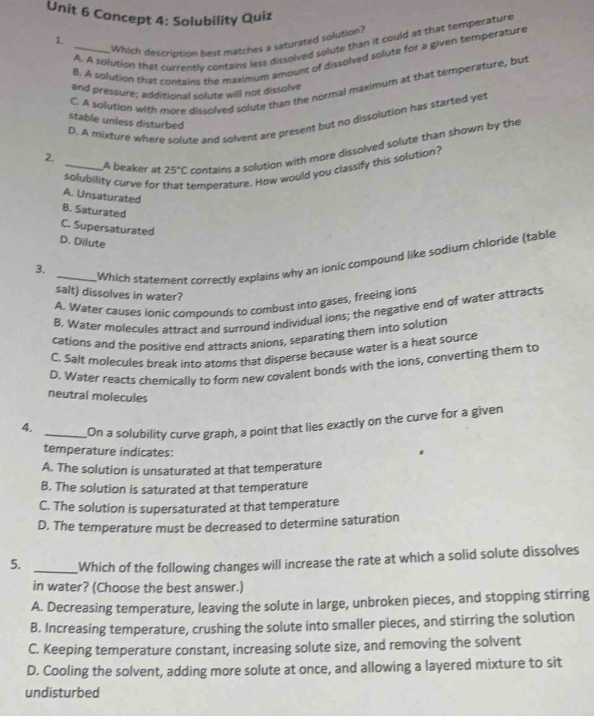 unit 6 concept 4: solubility quiz 1. ______which description best match…