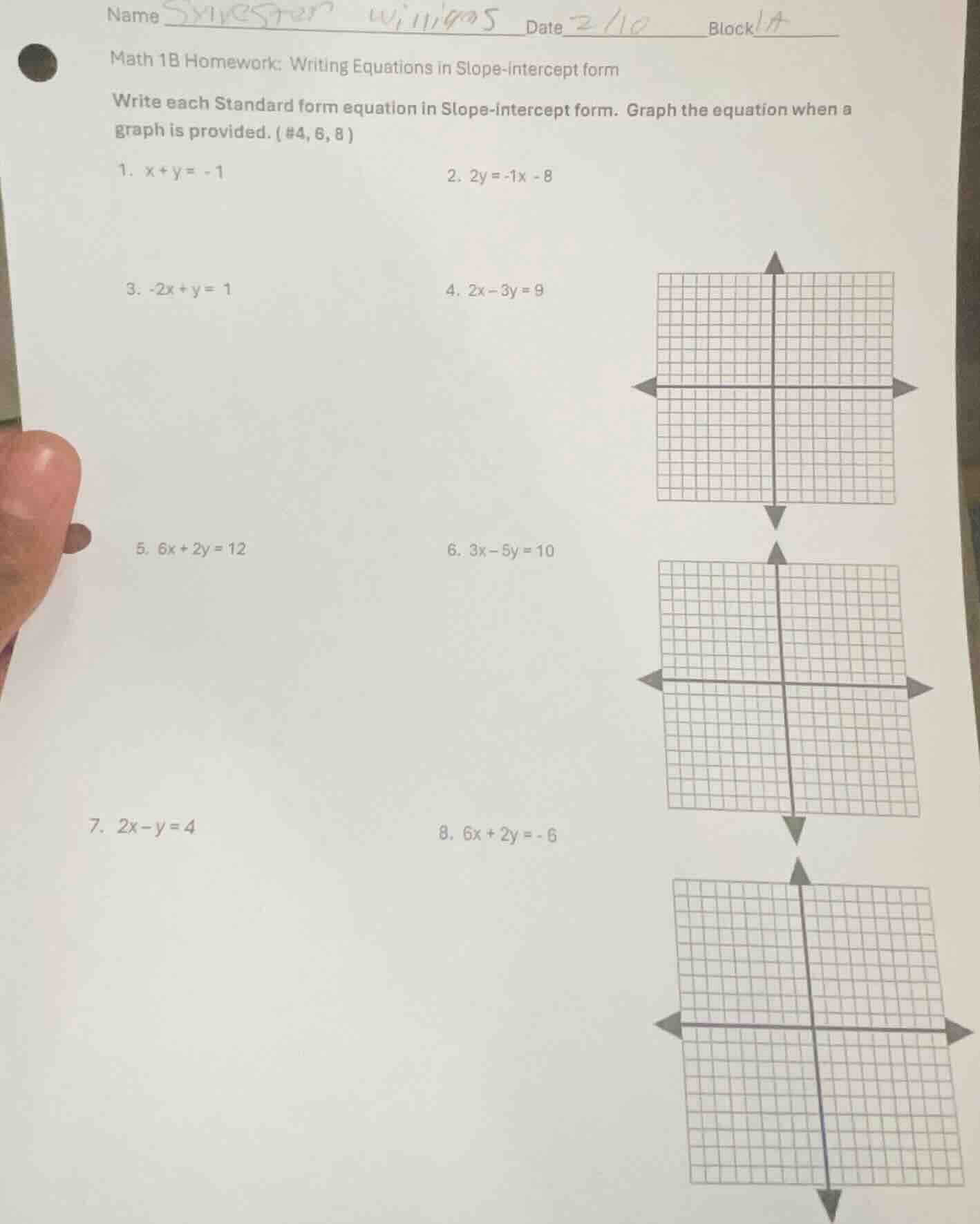 name sylvester williams date 2/10 block 1a math 1b homework: writing eq…