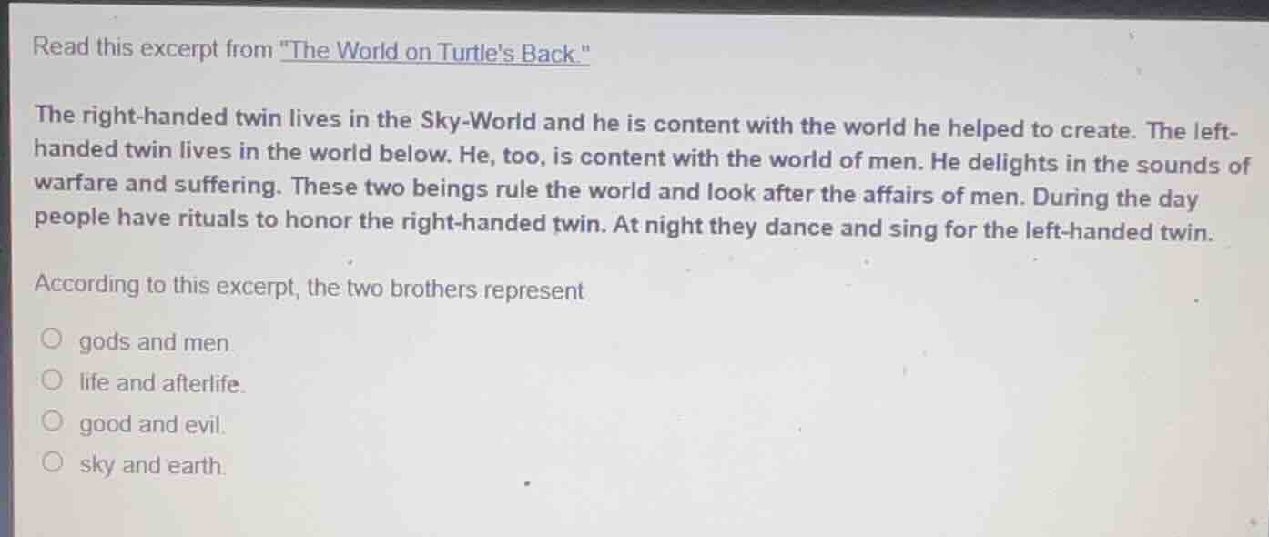 read this excerpt from \the world on turtles back.\ the right-handed tw…