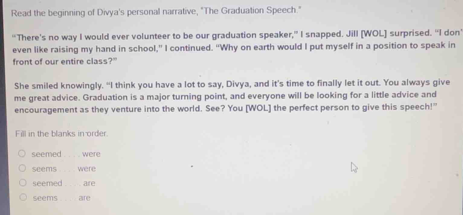 read the beginning of divyas personal narrative, \the graduation speech…