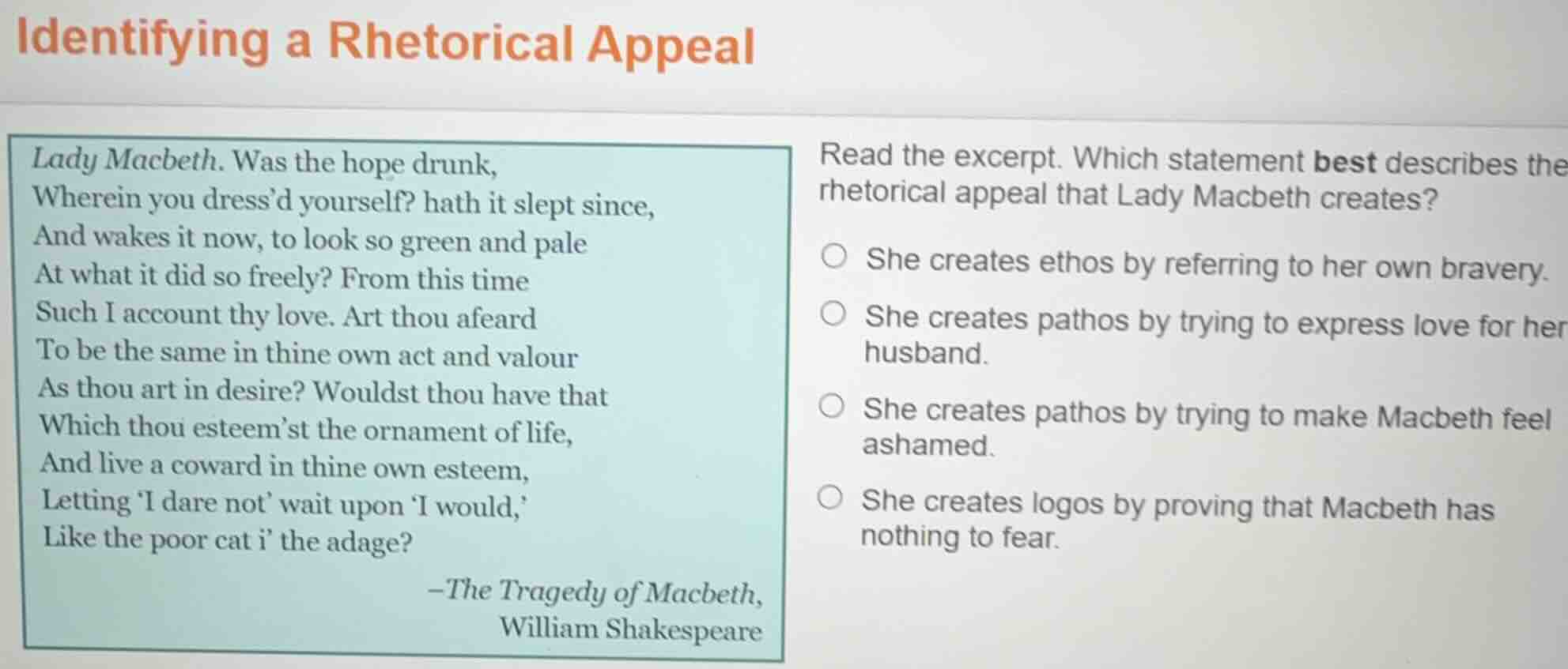 identifying a rhetorical appeal lady macbeth. was the hope drunk, where…