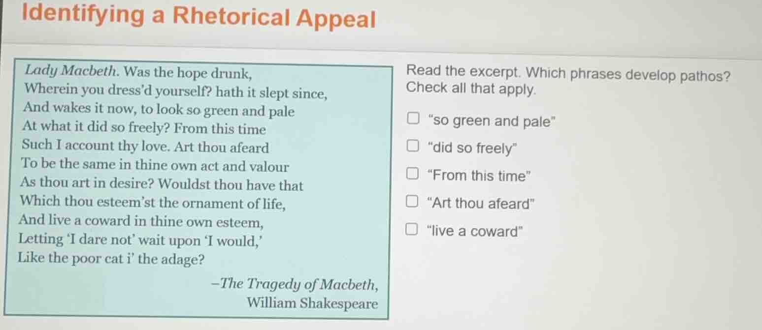 identifying a rhetorical appeal lady macbeth. was the hope drunk, where…