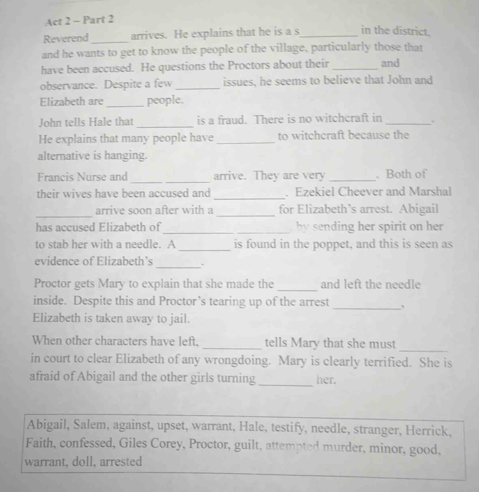 act 2 - part 2 reverend ______ arrives. he explains that he is a s_____…