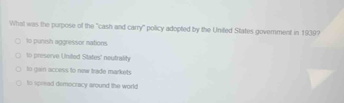 what was the purpose of the \cash and carry\ policy adopted by the unit…